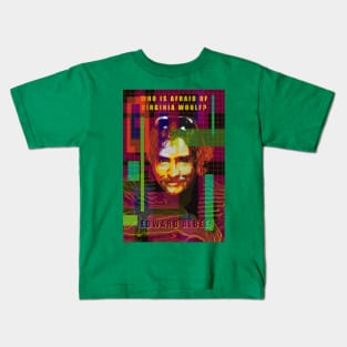Edward Albee Kids T-Shirt